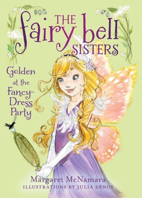 Book three of the Fairy Bell Sisters series by Margaret McNamara.