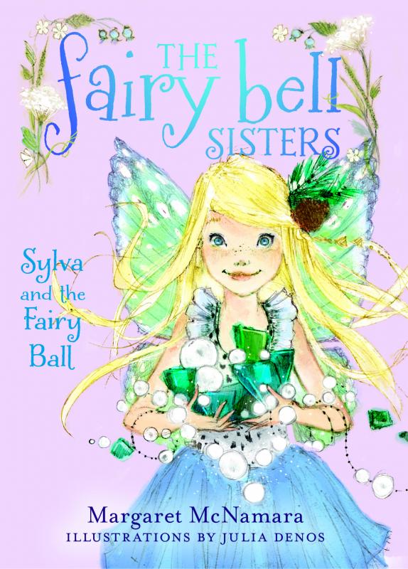 Book one of the Fairy Bell Sisters series by Margaret McNamara.