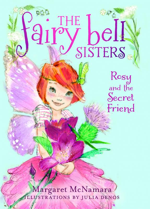 Book two of the Fairy Bell Sisters series by Margaret McNamara.