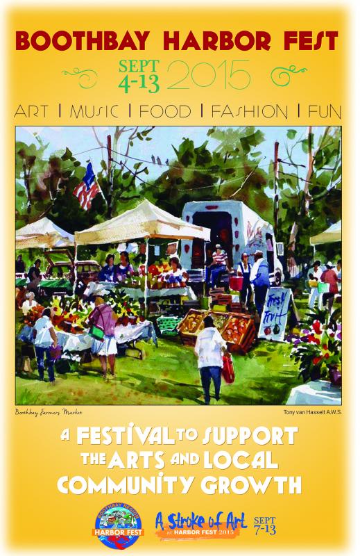 The 2015 Harbor Fest poster featuring a Tony van Hasselt, A.W.S. farmer’s market painting. File photo
