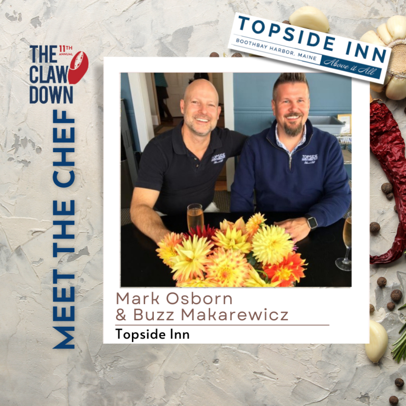 Topside Inn - Chefs Mark Osborn & Buzz Makarewicz
