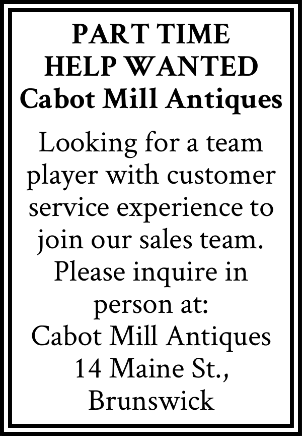 Cabot Mill Antiques Part Time Help Wanted