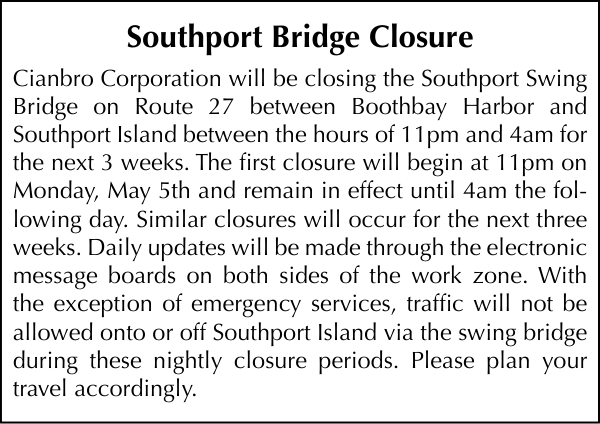 Southport Bridge Closure