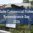 Watch the Video: Maine Commercial Fishing Rememberance Day 2026