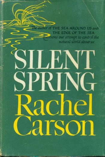 "Silent Spring" by Rachel Carson