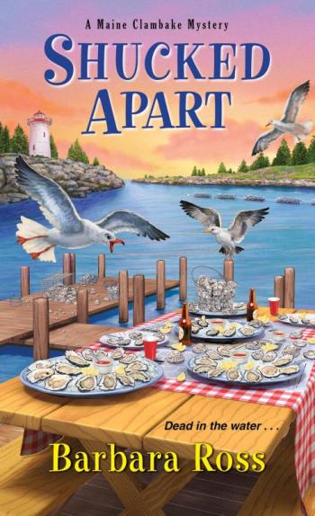 The new Maine Clambake Mysteries installment from Barbara Ross.