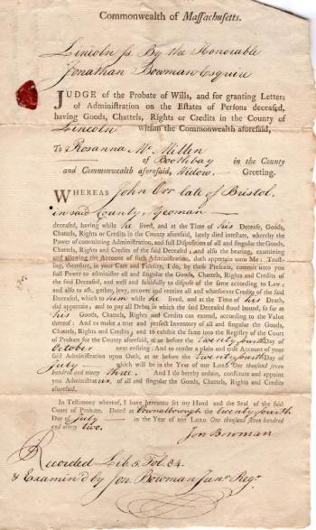 Contrary to the popular belief that few 18th-century women owned property, the Boothbay Region Historical Society's archival collections contain evidence that many women bought, sold, and inherited property – like this 1792 document naming Rosanna McMillen administrator of the estate of her late father, John Orr. One of the areas of greatest interest to visitors is the Society’s extensive collection of local genealogical information. Since completing the History Files, volunteers have been digitizing the Society’s genealogical materials. These include obituaries, descendancy charts, correspondence, news clippings, notes, and secondary materials. The Family History Files are maintained in four separate collections. The Family History Files were compiled by Barbara Rumsey and cover more than 400 individual family names. A second set of Family History Files covering an additional 315 surnames was compiled by Muriel Howard and donated to the Society following her death in the mid-1980s. Additionally, there is a Contrary to the popular belief that few 18th-century women owned property, the Boothbay Region Historical Society's archival collections contain evidence that many women bought, sold, and inherited property – like this 1792 document naming Rosanna McMillen administrator of the estate of her late father, John Orr. One of the areas of greatest interest to visitors is the Society’s extensive collection of local genealogical information. Since completing the History Files, volunteers have been digitizing the S