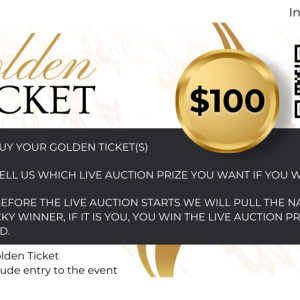 Each Golden Ticket is a chance for anyone to win a Live Auction prize. Courtesy of Veggies to Table