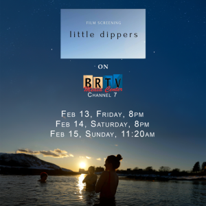 Little Dippers Film Screening on BRTV