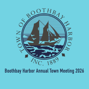 Watch the Video: Boothbay Harbor Annual Town Meeting 2026