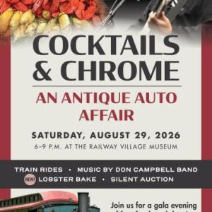 Boothbay Railway Village Cocktails & Chrome August 29th