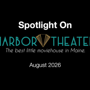 Watch the Video: Spotlight on Harbor Theater for August 2026
