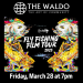 FLy Fishing Film Tour 2025