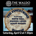 Finestkind at the Waldo