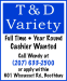 Full-time Year Round Cashier Wanted