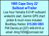 1985 Cape Dory 22' Sail Boat with Trailer 