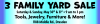 Yard Sale May 30th and 31st 9 am to 3 pm